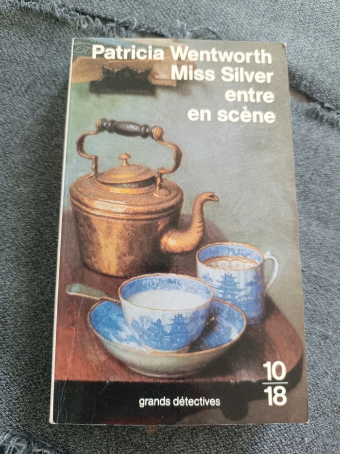 Miss Silver entre en scène - Patricia Wentworth