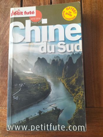 Petit Futé Chine du Sud 2015/2016