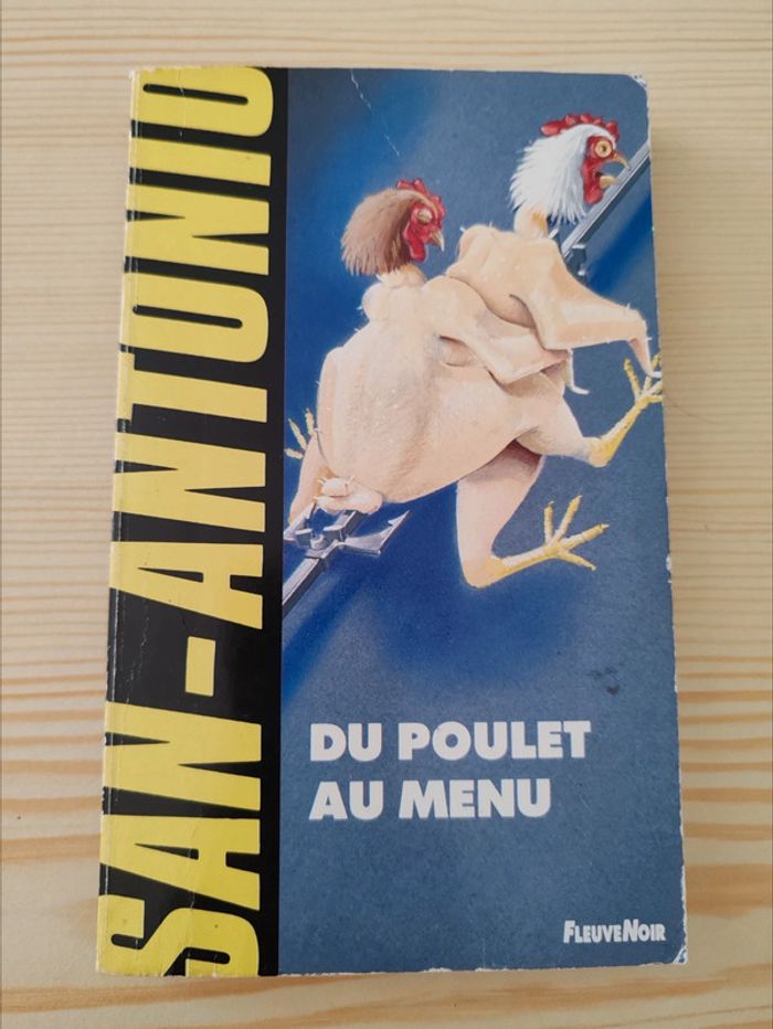 San-Antonio 🌸 Du poulet au menu