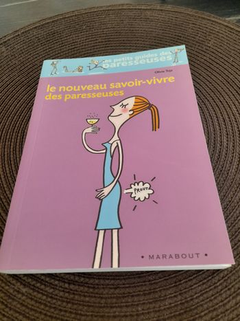Savoir vivre pour les paresseuses