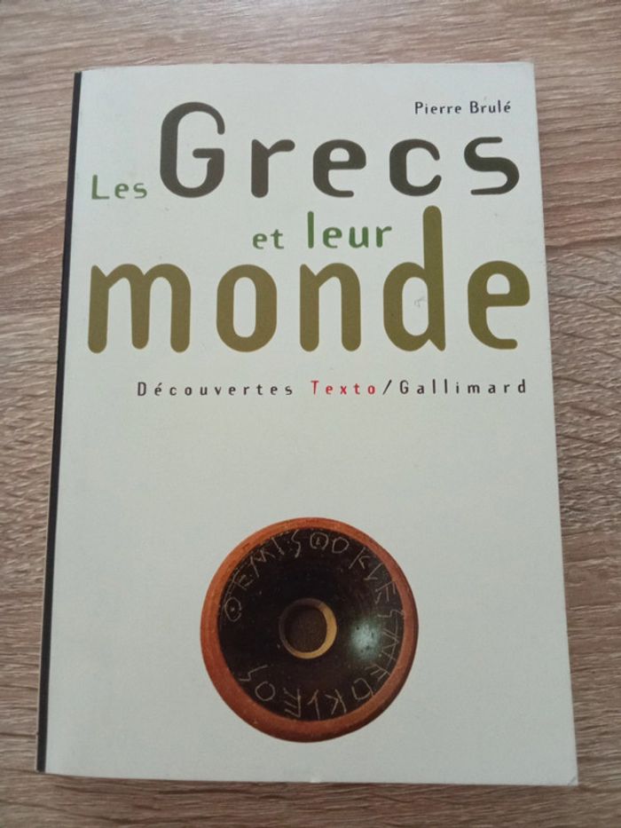 Pierre Brulé 🪅 Les Grecs et leur monde - photo numéro 1