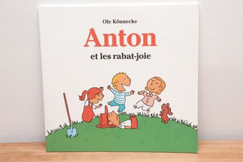 Anton et les rabat-joie