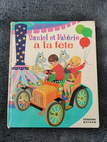 Livre collector Daniel et Valérie à la fête de Fernand Nathan