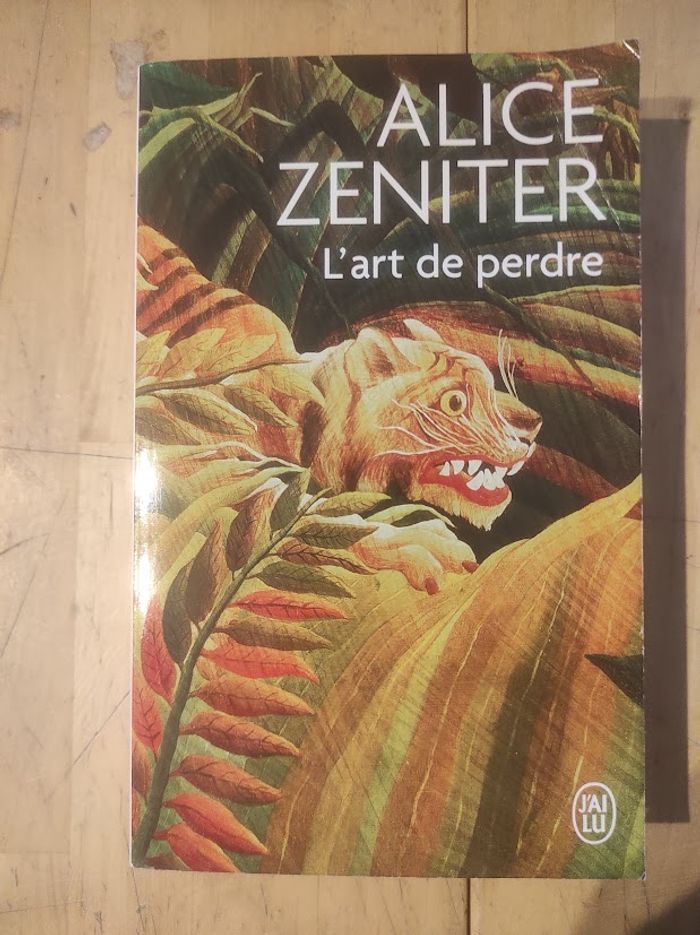 L'art de perdre Alice Zeniter J'ai Lu 2023