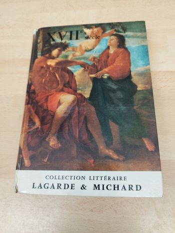 XVII ème siècle, tome 3 collection Lagarde-Michard