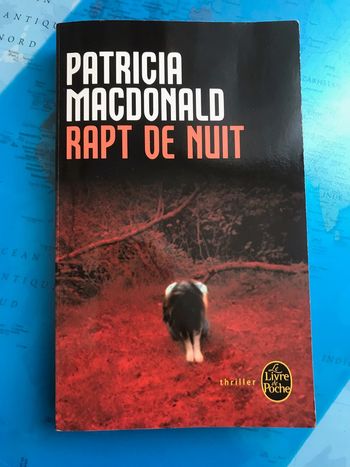 Rapt de nuit - Patricia J. MacDonald - Le Livre de Poche