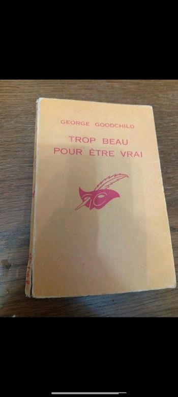 Trop beau pour être vrai 