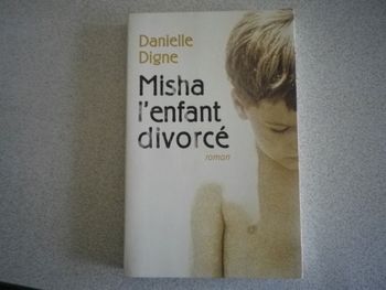 MISHA L'ENFANT DIVORCE