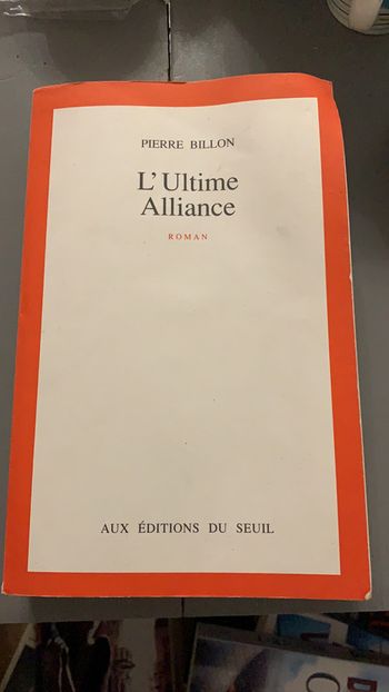 Pierre Billon L ultime alliance