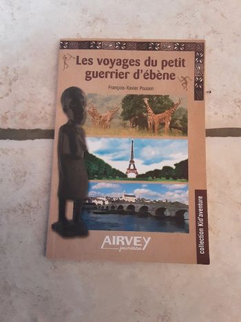 Le voyage du petit guerrier d’ébène