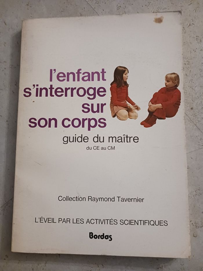livre L'enfant s'interroge sur son corps Bordas