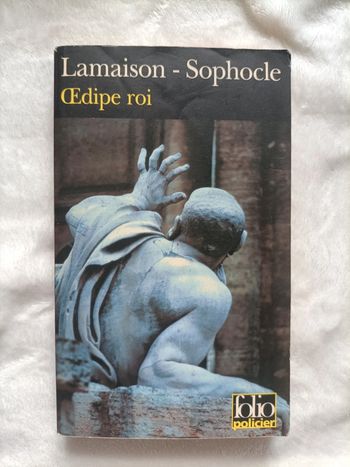 Œdipe Roi – Sophocle / Lamaison