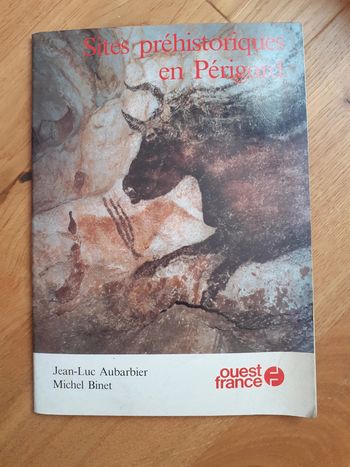 Sites préhistoriques en Périgord