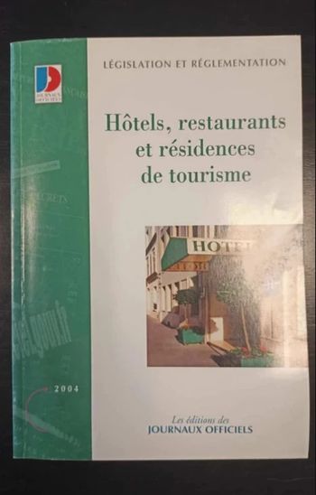 hotels restaurants et résidences de tourisme Législation et réglementation Très bon état