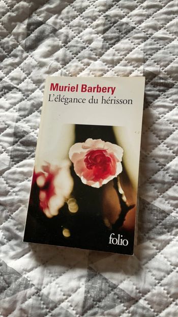 #l’élégance du hérisson Muriel Barbery. )