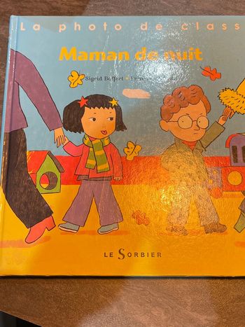 Livre jeunesse la photo de classe maman de nuit