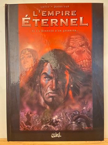 BD L’Empire Éternel 1 L’Honneur d’un Guerrier