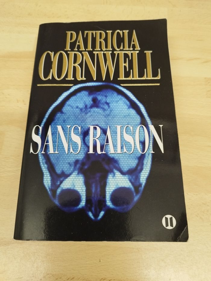 PATRICIA CORNWELL
SANS RAISON