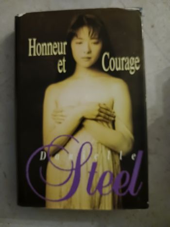 livre honneur et courage Danielle Steel
