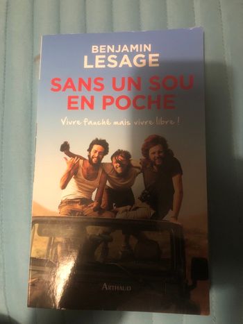 Dans un sous en poche - vivre fauché mais vivre libre ! Benjamin Lesage