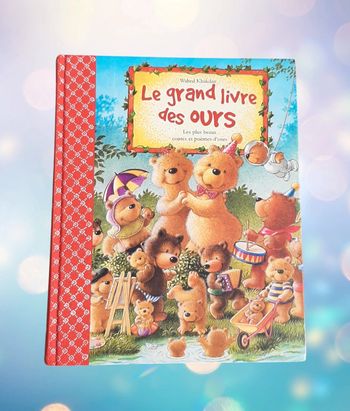 Livre pour enfants Le grand livre des ours