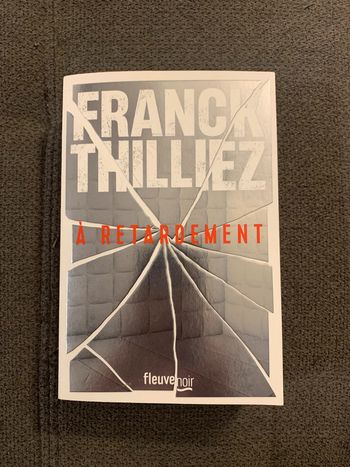 Livre à retardement Franck Thilliez