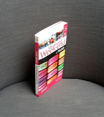 Livre Guide Un Grand Week-End à PARIS