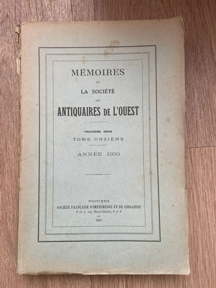 La société tome onzième Antiquaires de l’ouest 1933
