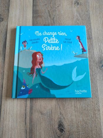 Livre : Ne change rien, Petite Sirène