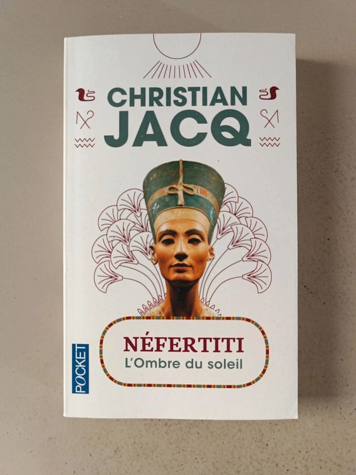 Christian Jacq Néfertiti l'ombre du soleil