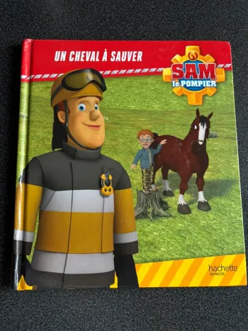 Livre Sam le pompier un cheval à sauver