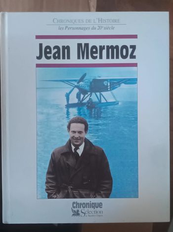 Livre Chronique Sélection Jean Mermoz