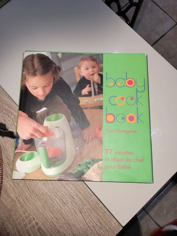 Babycook Book - 77 recettes et idées de chef pour bébé