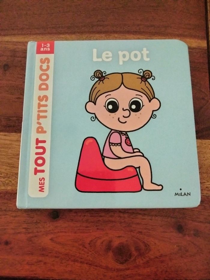 Livre carte le pot 1/3 ans mes tout p'tits docs milan