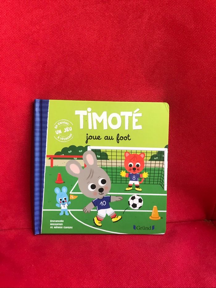 Livre Timoté joue au foot