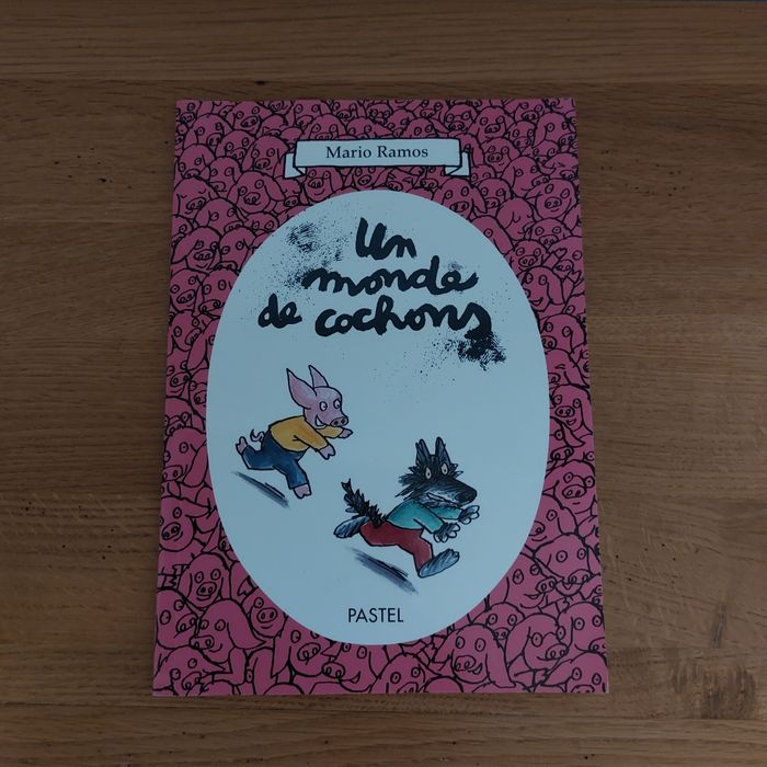 Un monde de cochons - l'école des loisirs