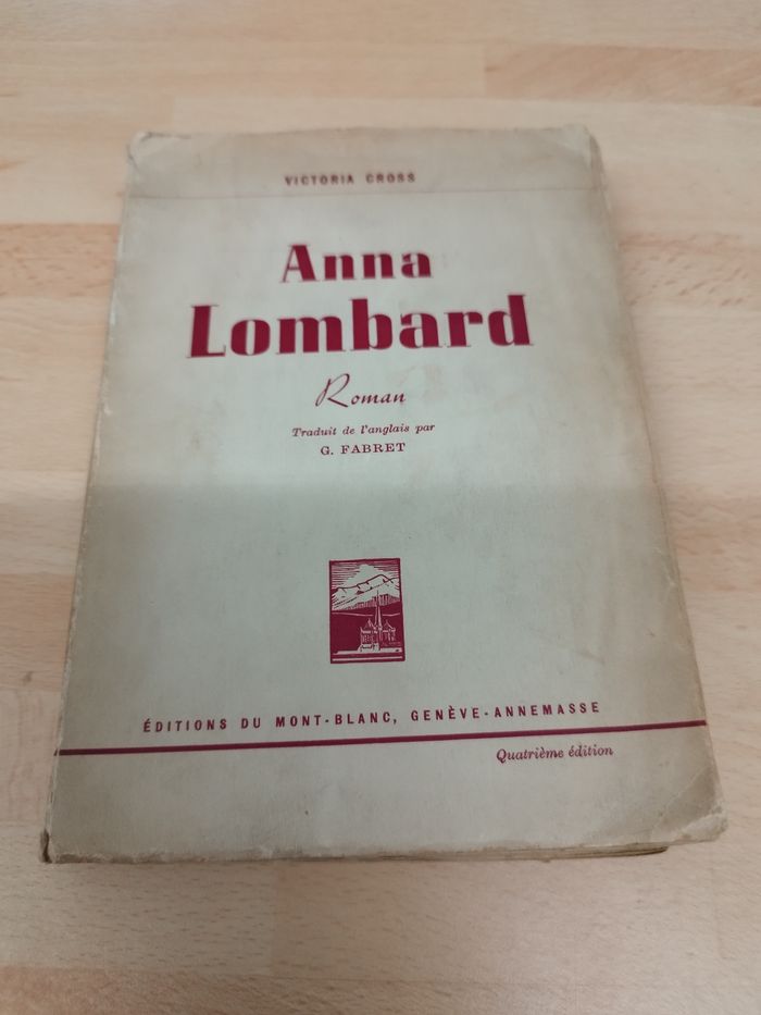 VICTORIA CROSS

Anna Lombard

Roman

Traduit de l'anglais par

G. FABRET