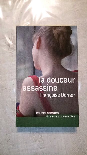 La douceur assassine