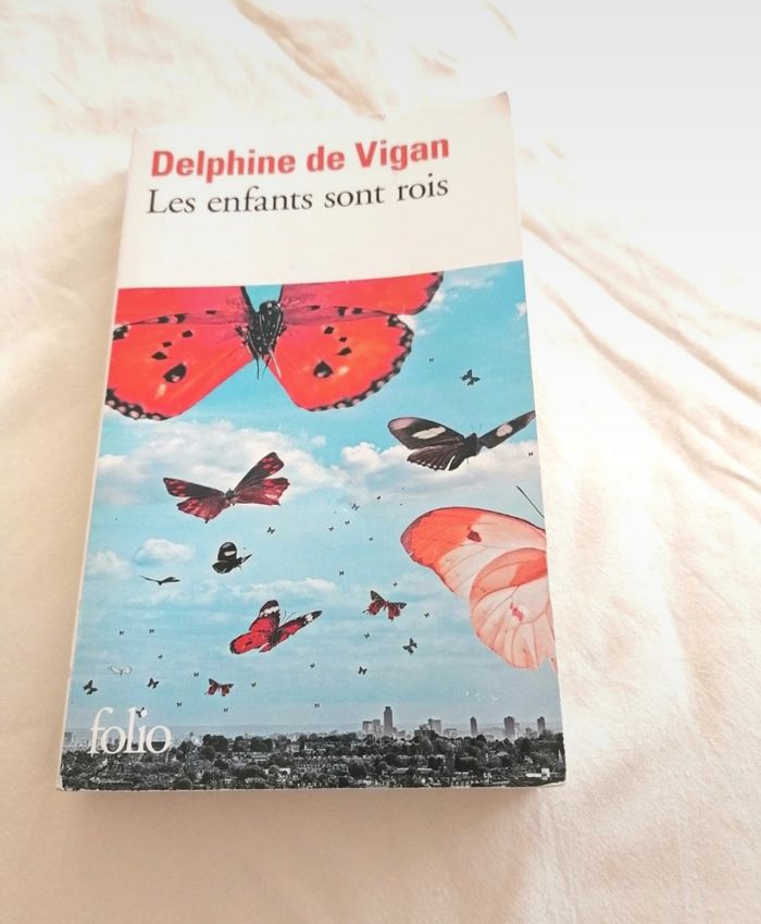Livre les enfants sont rois de Delphine de Vigan