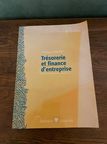 Trésorerie et finance d’entreprise - Philippe Kneippe