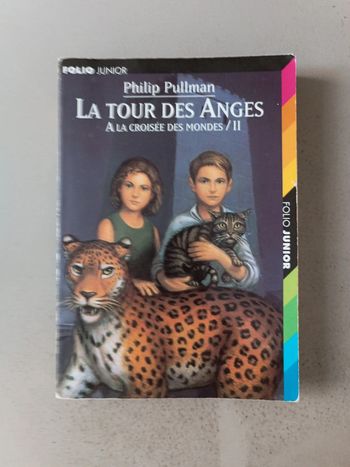 Philip Pullman la tour des anges à la croisée des mondes II
