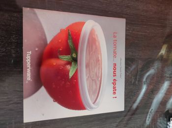 Livre cuisine - La tomate .. nous épate ! - Tupperware