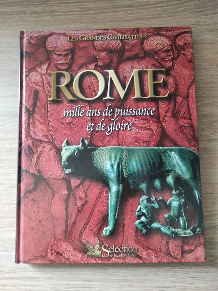 Livre les grandes civilisations rome