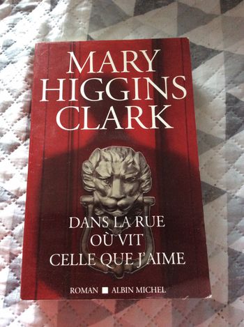#dans la rue où vit celle que j’aime Mary Higgins Clark