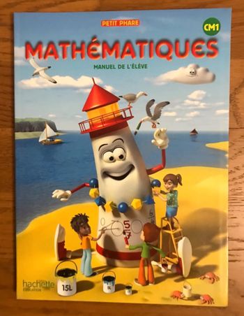 Mathématiques Petit Phare - Manuel CM1