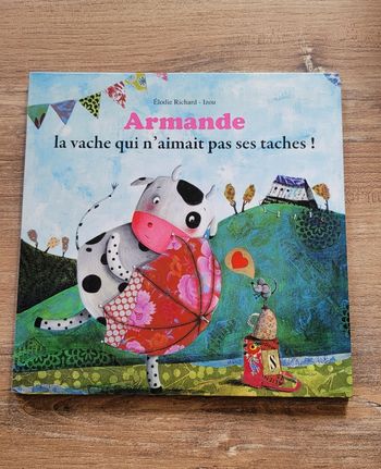 Armande la vache qui n'aimait pas ses taches