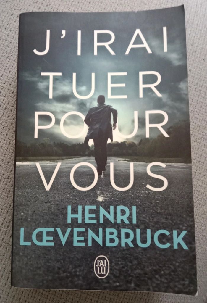 Henri Lœvenbruck 🪅 J'irai tuer pour vous - photo numéro 1