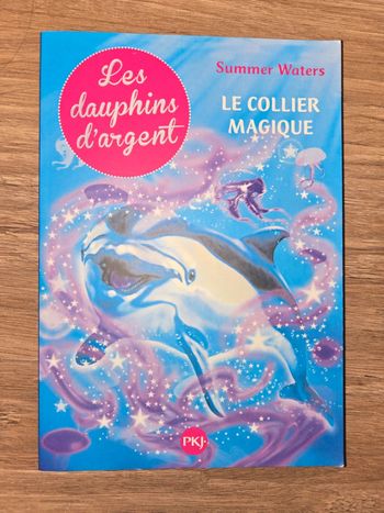 Livre "les dauphins d'argent"