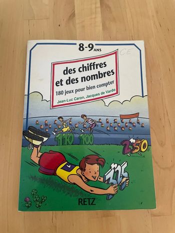 Des chiffres et des nombres 180 jeux pour bien compter