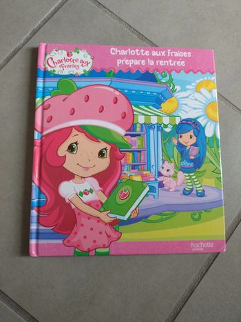 Livre Charlotte aux fraises prépare la rentrée